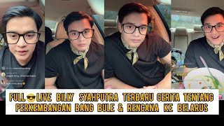 Download Lagu Full 😎live Billy syahputra terbaru cerita perkembangan bang bule, dan rencana ke Belarus  MP3