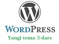 Sayt yaratish (3-dars) Wordpress temasini uzgartiramiz