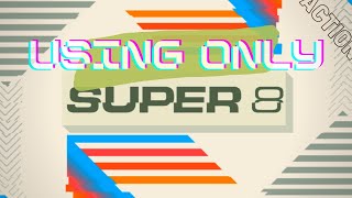 I made a track using only Super 8 by Native Instruments