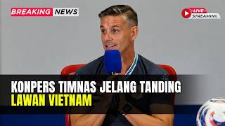 🔴 Konferensi Pers Timnas Indonesia Jelang Lawan Vietnam | BREAKING NEWS | 25/07