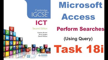 Task 18i IGCSE ICT Hodder Education - Microsoft Access (How to Query a Database table)