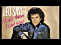 Leo Sayer -  More Than I Can Say
