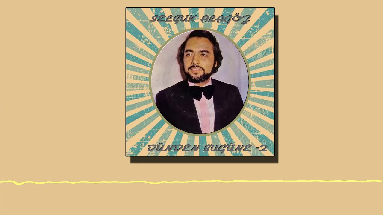 YouTubeでSelçuk Alagöz - Sevdi Zannet (Dünden Bugüne Vol.2)を視聴 YouTubeでSelçuk Alagöz - Sevdi Zannet (Dünden Bugüne Vol.2)を視聴