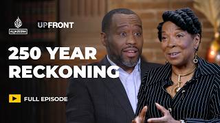 America at 250: Whitewashing its past? | UpFront