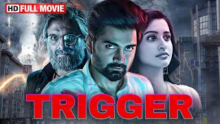 Trigger Full Movie | Atharvaa की खतरनाक एंट्री 🔫 | Hansika Motwani | South Action Movie Hindi
