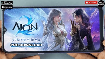 AION2 (PRE-DOWNLOAD) 2025 Online-MMORPG PC/Mobile Open Pre-Download