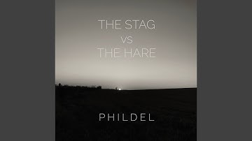 The Stag vs. the Hare