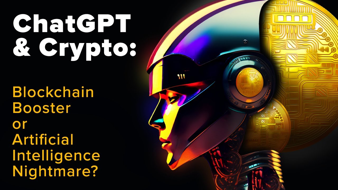 ChatGPT and Crypto: Blockchain Booster or Artificial Intelligence  Nightmare? - DailyCoin