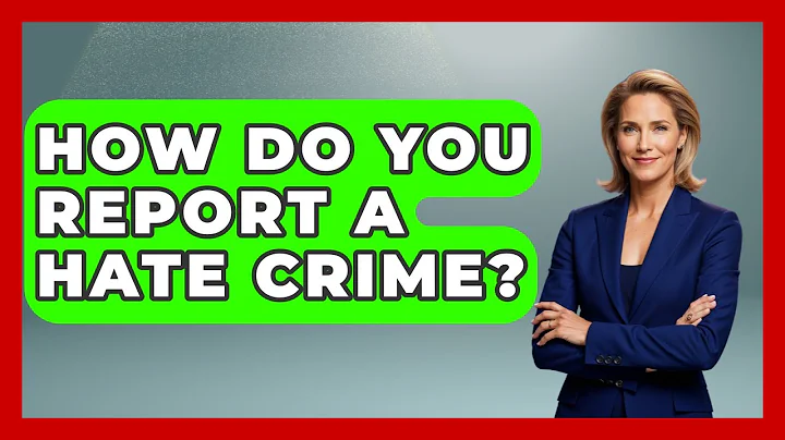 How Do You Report A Hate Crime? - Law Enforcement Insider