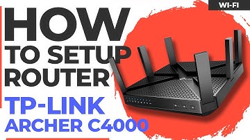 ✅ How to Setup TP-Link Archer C4000