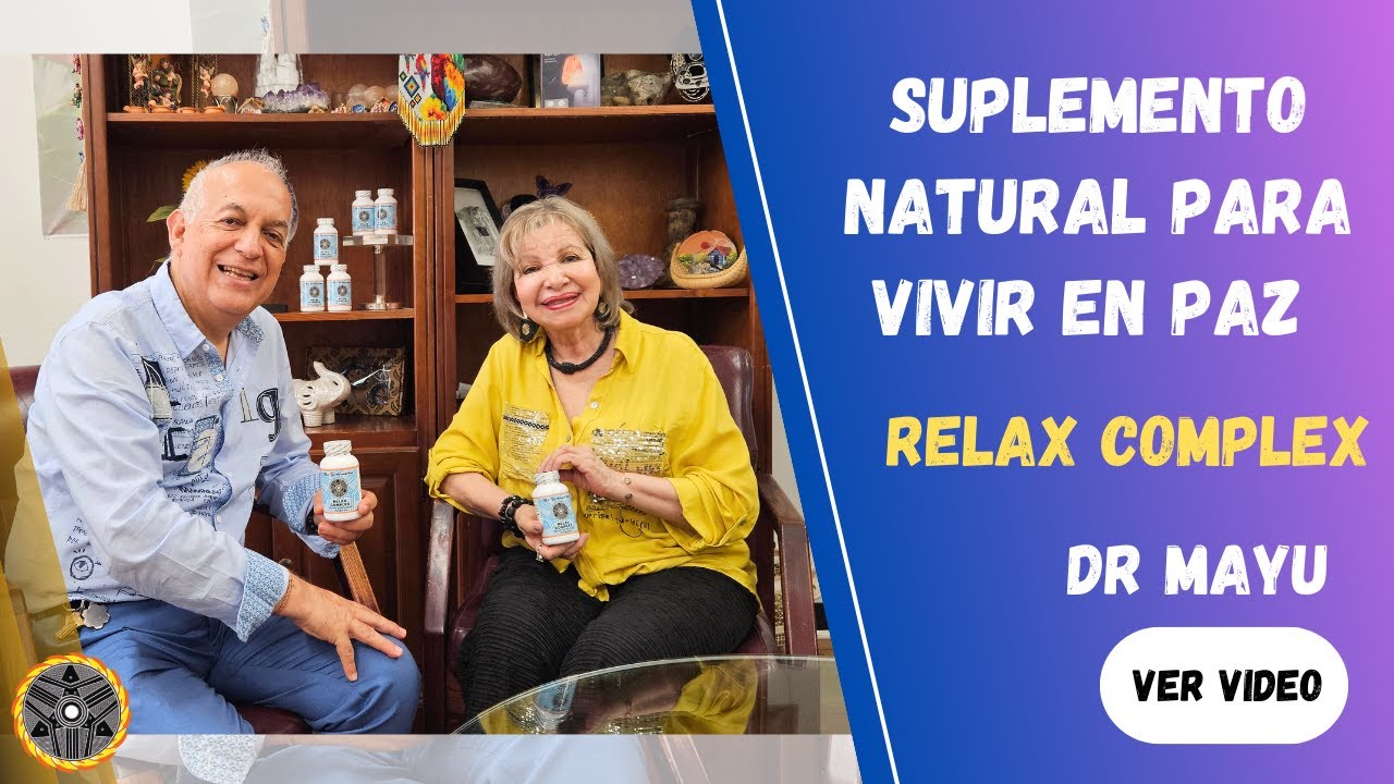 Vivir libre de Estrés: El Relax Complex | Dr MaYu