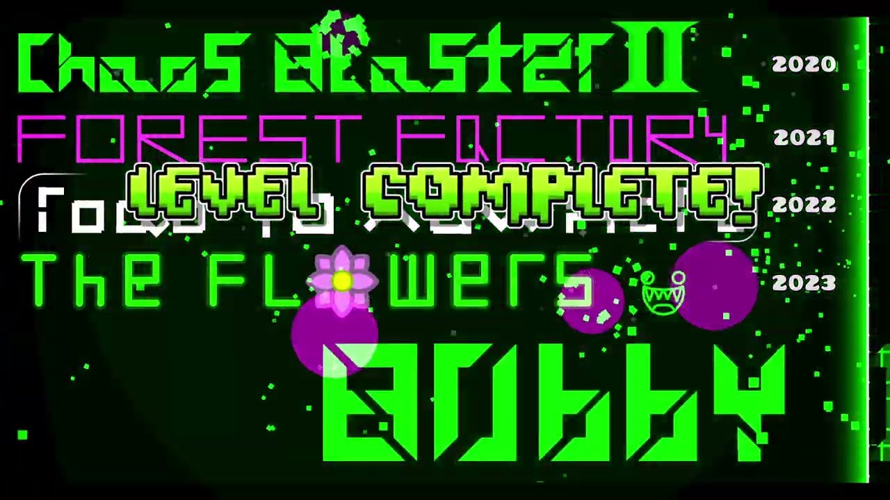 chaos blaster i by bobby12000/Me VERIFIED Geometry Dash