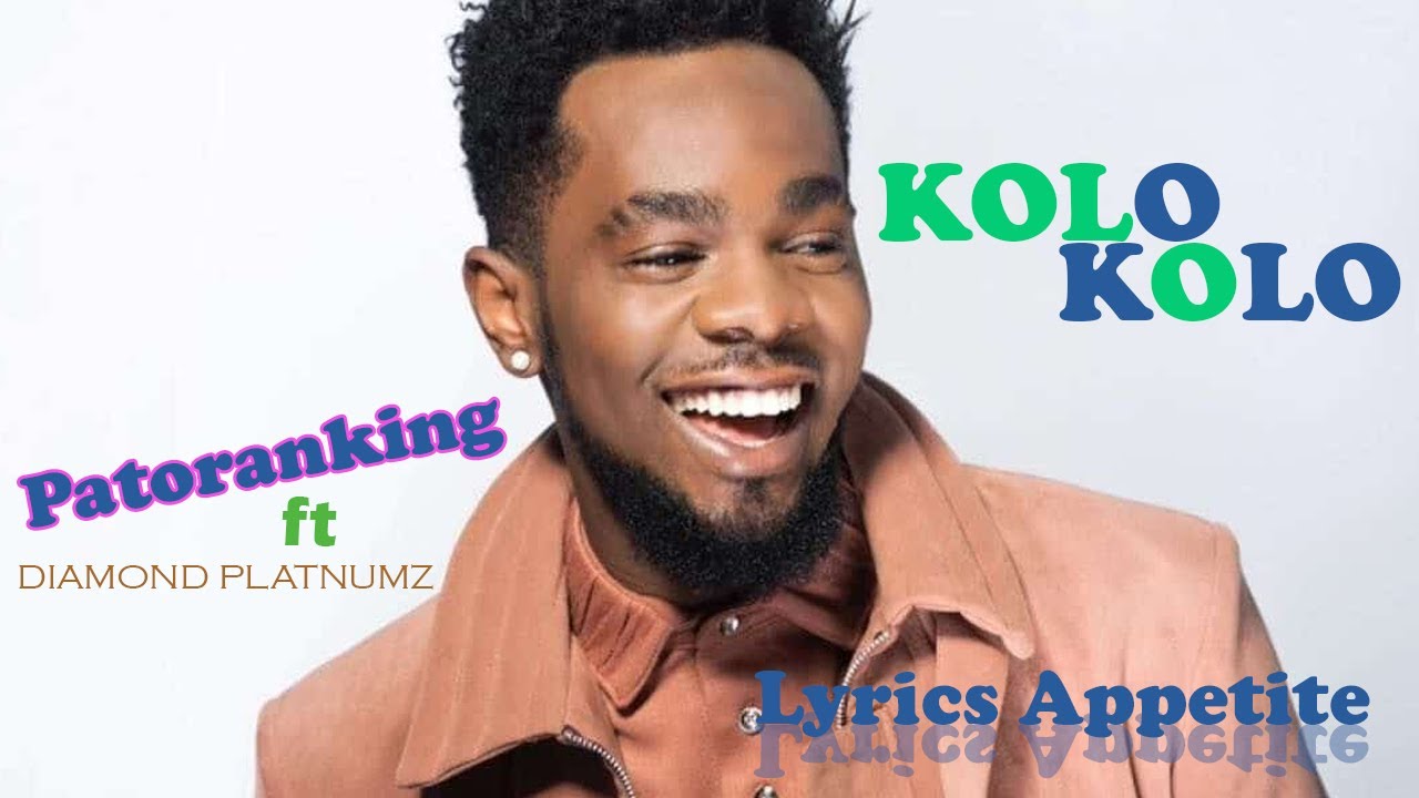 kolo kolo Patoranking ft Daimond Platnumz starrring Nancy Isime (Lyrics Vidoe) pls subscribe