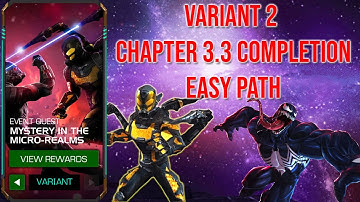 THE FINALE!! VARIANT 2 CHAPTER 3.3 EASY PATH - MARVEL CONTEST OF CHAMPIONS