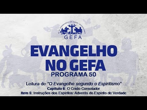 Assista: Evangelho no GEFA - Programa 50 (16/04/2025)