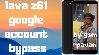 lava z61 8.0 frp unlock and google account bypass without pc