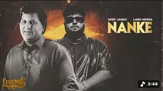Nanke Labh Heera Deep Jandu New Album Legends