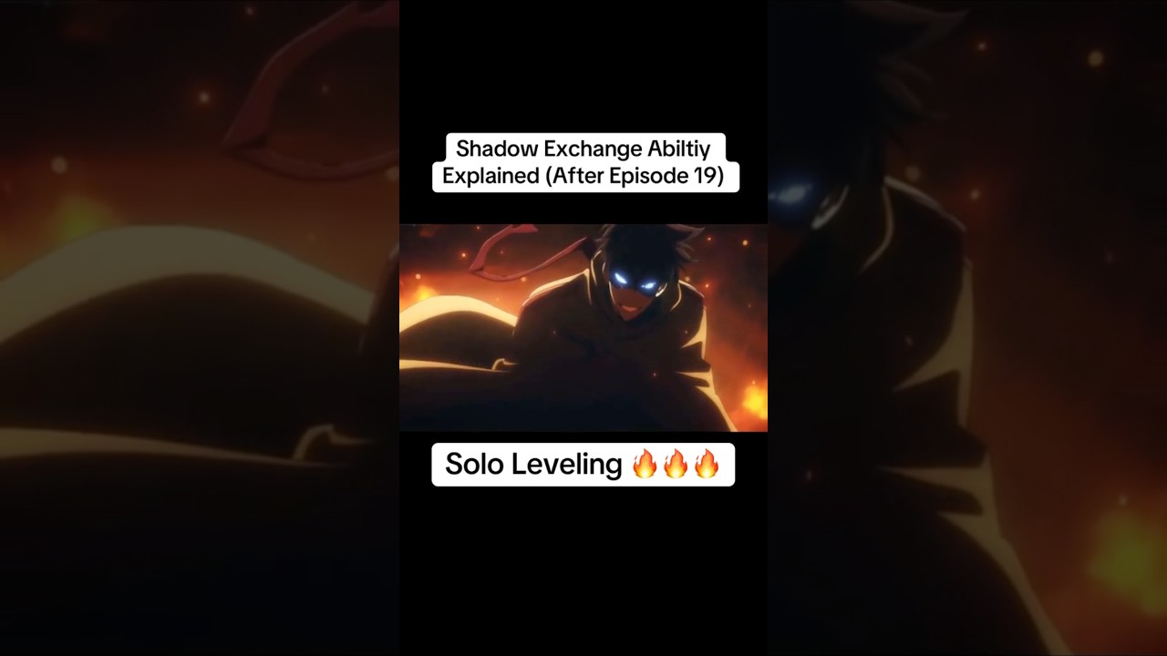 Shadow Exchange Ability Explained #sololeveling #shorts - YouTube