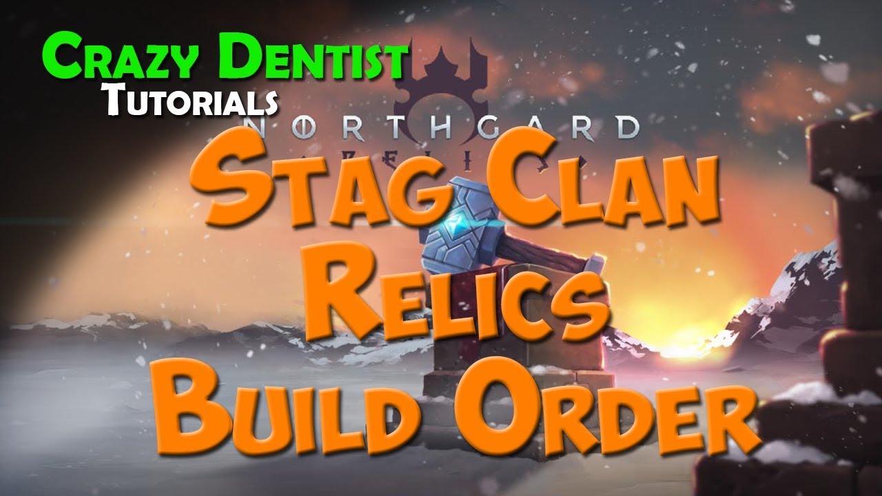 Northgard | Stag Clan Relics Build Order (Thanks for 3000 Subs ...