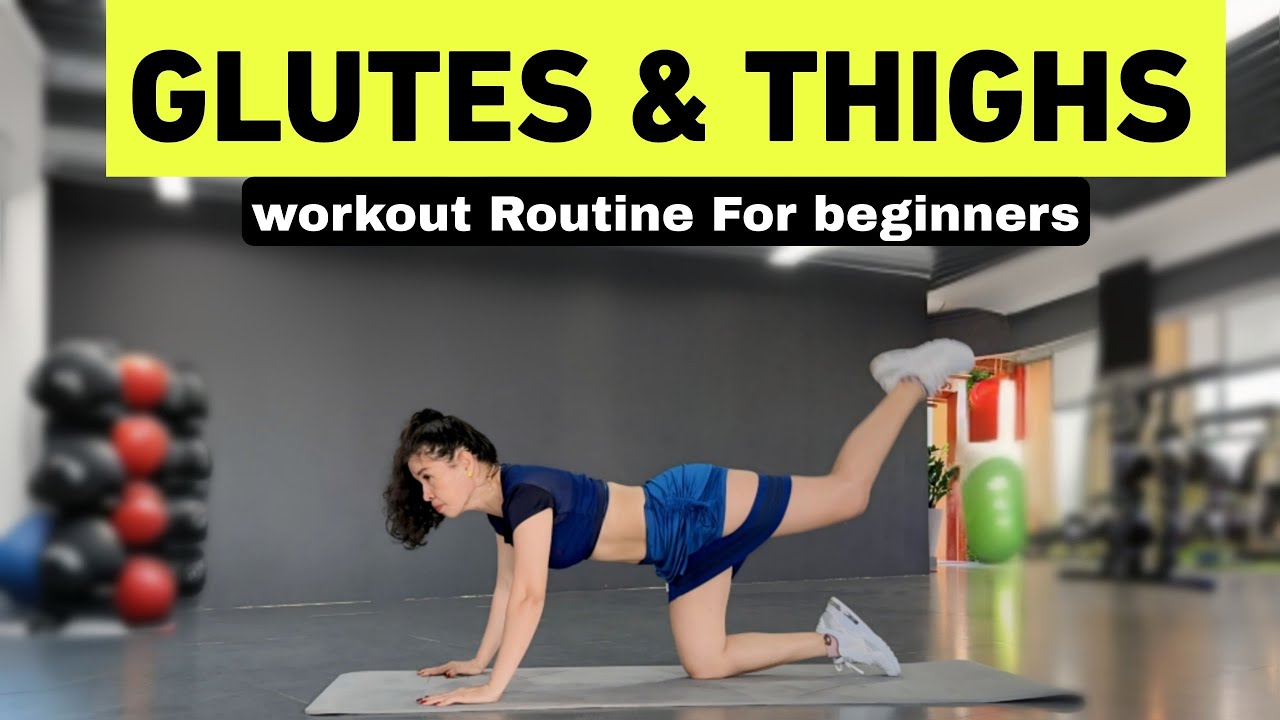 Glutes and thighs workout routine for beginners | with # ...