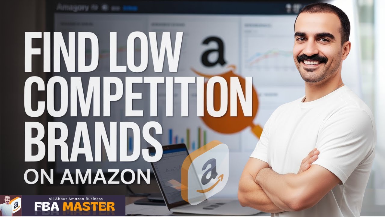 How To Find Low Competition Brands On Amazon | FBA Master - YouTube