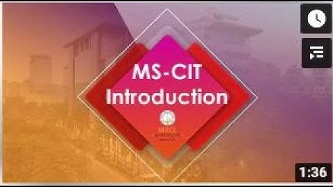 Introduction to MS-CIT