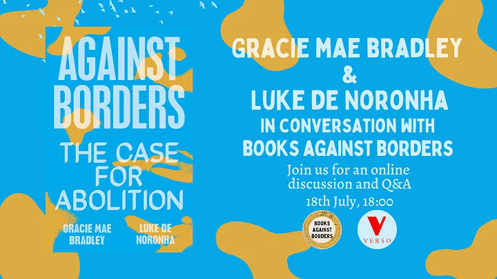 Against Borders: Gracie Mae Bradley and Luke de No...