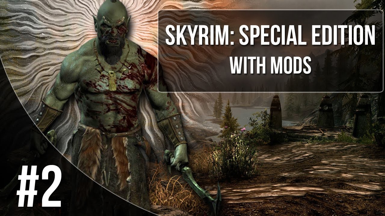 FREE AT LAST - Skyrim SE Gameplay Walkthrough w/ Mods Part 2