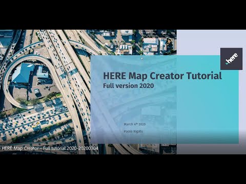 HERE Map Creator Full tutorial 2020 20200304