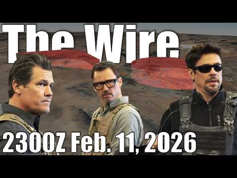 The Wire - February 11, 2026