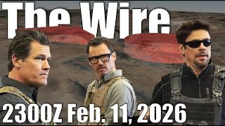 The Wire - February 11, 2026