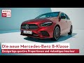 Die Mercedes Benz B Klasse 2023 Einzigartige Sportive Proportionen Highlights Infos Preview