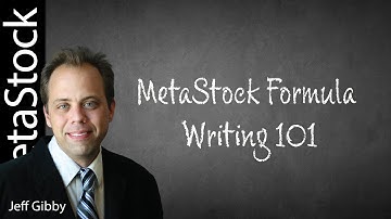 MetaStock Formula Writing 101 with Jeff Gibby