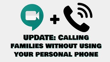 Google Meet:  Making Phone Calls