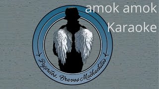 Amok Amok Karaoke (cc)