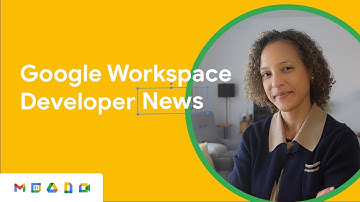 Google Workspace Developer News: Granular OAuth rollout, Drive Events, Meet API, and more!