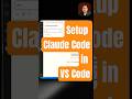 Quick & Easy: Set Up Claude Code in VS Code in 30 Seconds ๐