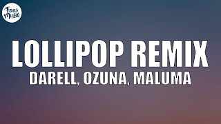 Darell, Ozuna, Maluma - Lollipop Remix (Letra/Lyrics)