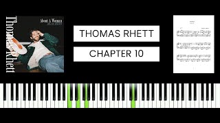 Thomas Rhett - Chapter 10 (BEST PIANO TUTORIAL & COVER)