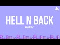 Bakar - Hell N Back (Remix) Ft. Summer Walker (Lyrics)