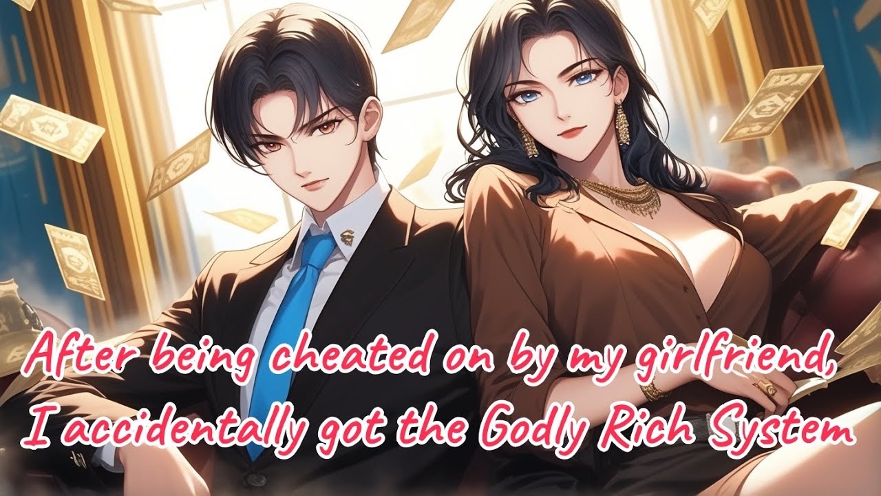 After being cheated on by my girlfriend, I accidentally got the Godly ...