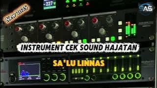 SA'LU LINNAS ( Instrument cek sound hajatan ) cocok di putar sore hari‼️