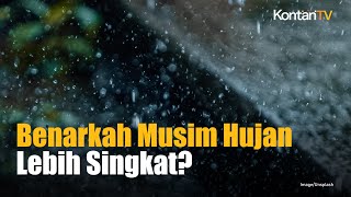 Benarkah Musim Hujan Lebih Singkat Ini Prakiraan Musim Hujan Akan Berakhir | Kontan News