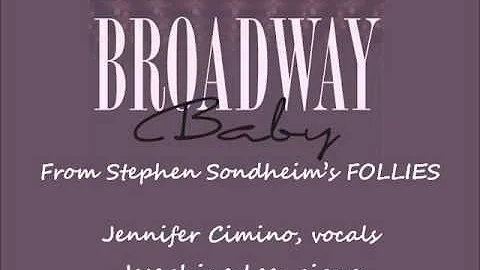 "Broadway Baby" from FOLLIES  - sung by Jennifer C...