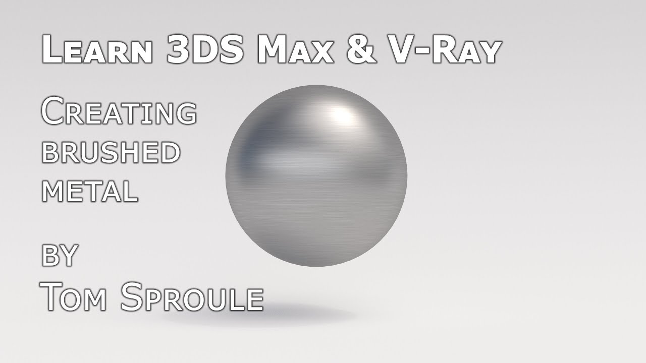 How to photorealistic brushed metal with V Ray 3DS Max - YouTube