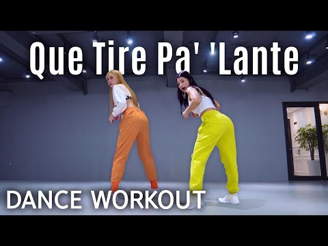 [Dance Workout] Daddy Yankee - Que Tire Pa' 'Lante | MYLEE Cardio Dance Workout, Dance Fitness