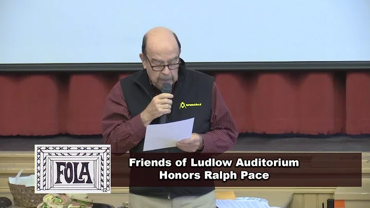 Friends of Ludlow Auditorium Honors Ralph Pace