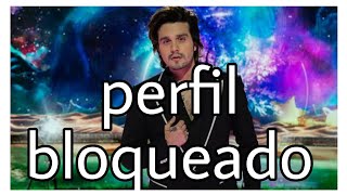 Luan santana - PERFIL  BLOQUEADO  (luan city) musica nova