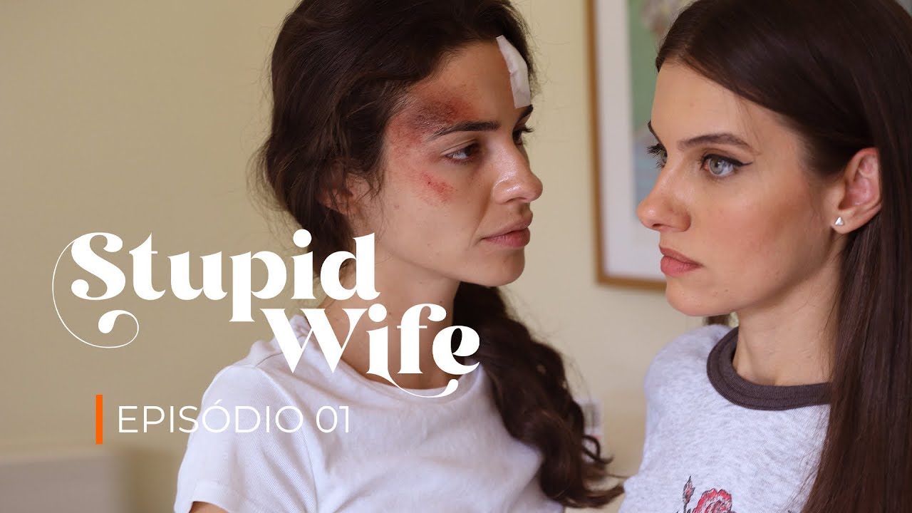 Stupid Wife - 1ª Temporada - 1x01 Acordar 