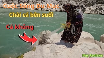 Cuộc Sống Du Mục Iran: Chài Cá Bên Suối Thu Hoạch Cá Khủng | Huy Reviews
